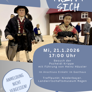 Männerkreis Termin am 21.1. um 17.00 Pscheidlkrippe